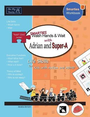 Libro Smarties Wash Hands & Wait With Adrian And Super-a ...