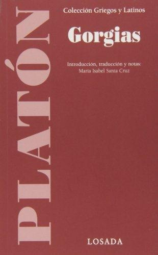 Libro Gorgias - Platon - Losada, De Platón. Editorial Losada, Tapa Blanda En Español