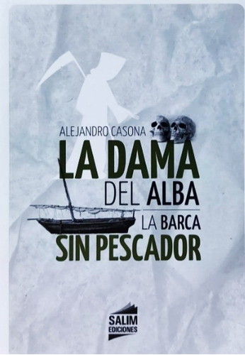 Libro La Dama Del Alba La-barca Sin Pescador-alejando Casona