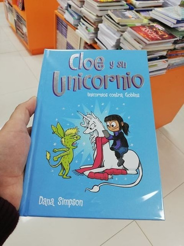 Libro Cloe Y Su Unicornio (envío Gratis)