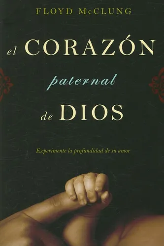 Libro: El Corazon Paternal Dios (spanish Edition)