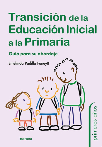 Libro: Transición De La Educación Inicial A La Primaria (pri