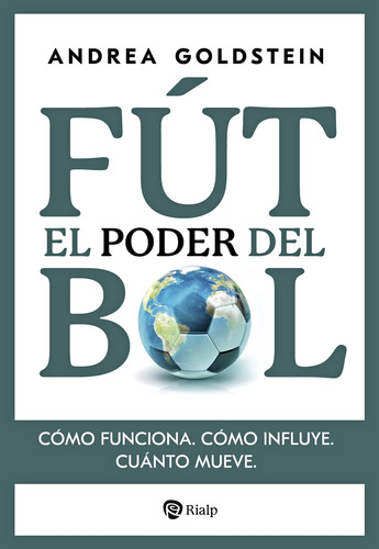 El Poder Del Futbol - Goldstein Andrea