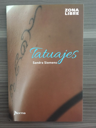 Tatuajes Sandra Siemens Zona Libre Norma Oferta!!!