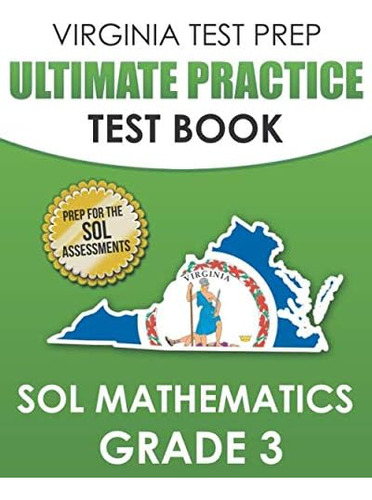 Libro: Virginia Test Prep Ultimate Practice Test Book Sol 3: