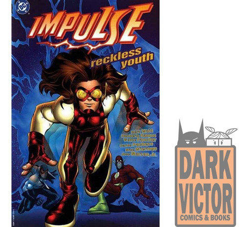 Impulse Reckless Youth Mark Waid En Ingles En Stock