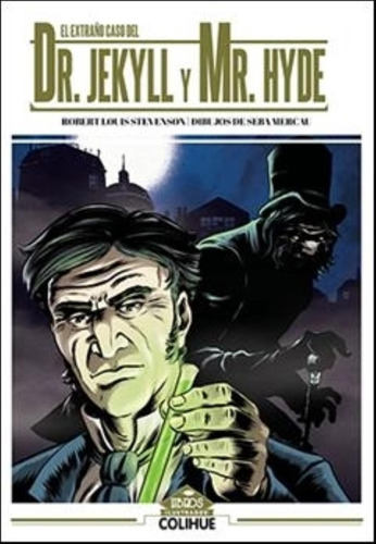 El Extraño Caso Del Dr. Jekyll Y Mr. Hyde - Ilustrados