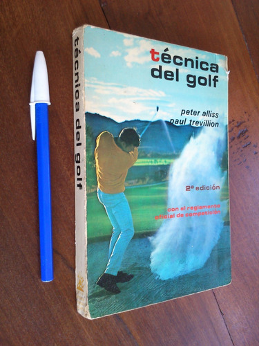 Técnica Del Golf - Peter Alliss / Paul Trevillion
