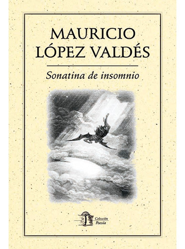Sonatina de insomnio, de López Valdés , Mauricio.. Editorial Ediciones del Ermitaño en español