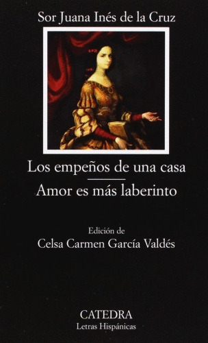 Libro Empeños De Una Casa, Los / Amor Es Más...