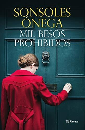 Mil Besos Prohibidos (autores Españoles E Iberoamericanos)