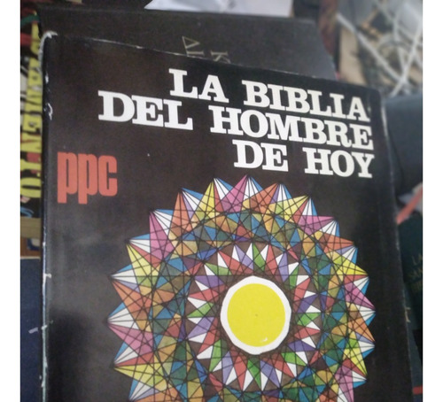 La Biblia Del Hombre De Hoy Biblistas La Casa De La Biblia