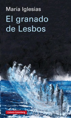 Libro Granado De Lesbos, El Nvo