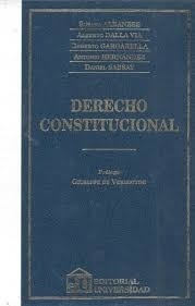 Derecho Constitucional - Albanese, Susana - Dalla Via  Alber