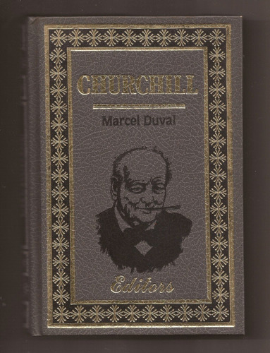 Churchill    Marcel Duval  _
