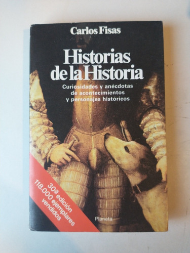 Historias De La Historia Carlos Fisas