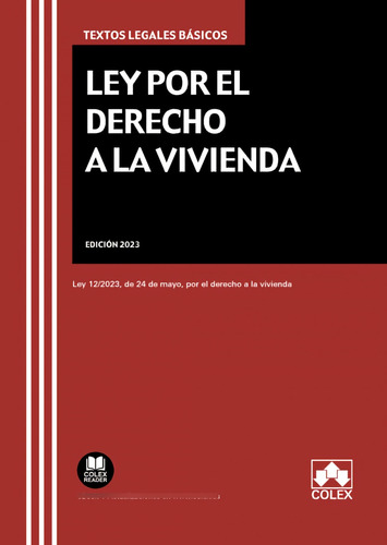 Ley Por El Derecho A La Vivienda (1.¬ Edicion 2023) - Cole