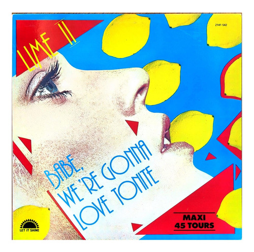 Lime - Babe, We're Gonna Love Tonight | 12'' Maxi Single Vin