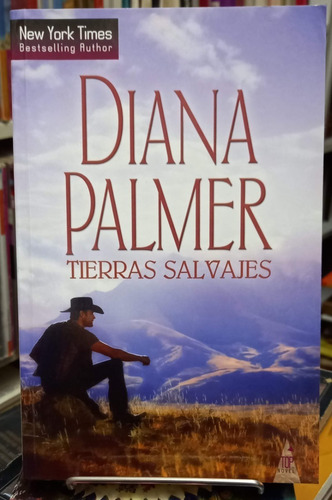 Tierras Salvajes  Diana Palmer Top Novel Impecable