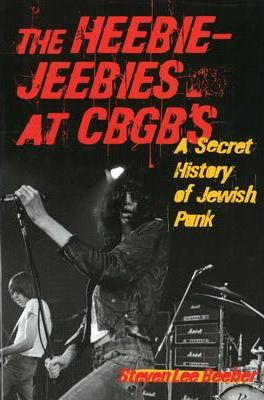 Libro The Heebie-jeebies At Cbgb's : A Secret History Of ...