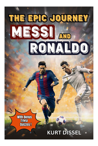 Libro: Libros De Fútbol Para Niños De 8 A 12 Años El Épico V