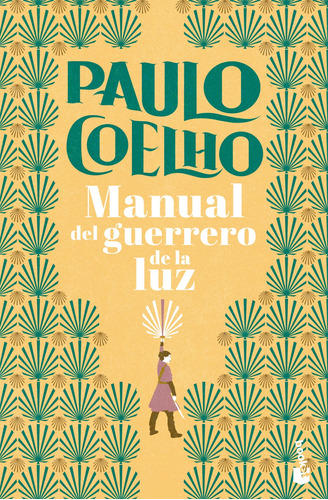 Libro Manual Del Guerrero De La Luz - Coelho, Paulo