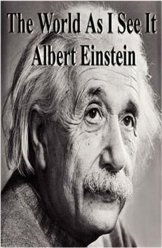 The World As I See It - Albert Einstein (paperback)