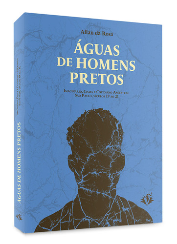Águas de Homens Pretos, de Rosa, Allan da. Editora Campos Ltda, capa mole em português, 2021