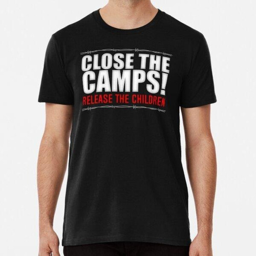 Remera Cerrar The Camps Release The Children Algodon Premium