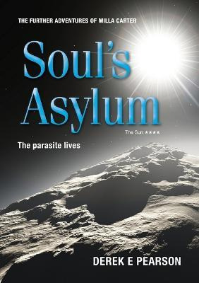 Libro Soul's Asylum: Book 1 - Derek E. Pearson