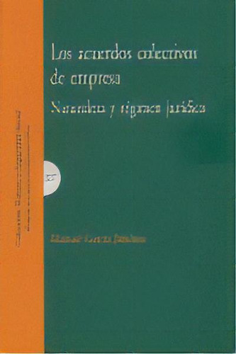 Acuerdos Colectivos De Empresa,los, De Garcia Jimenez,manuel. Editorial Comares En Español