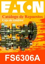 Comprar Explicativo Taller Y Despiece Caja Eaton Fs-6306-a 