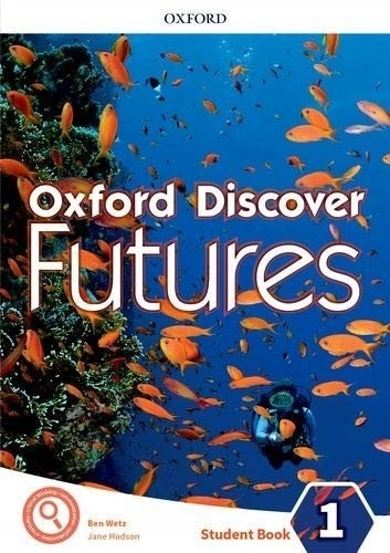 Oxford Discover Futures 1 - Student´s Book