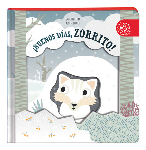 ¡buenos Días, Zorrito! (libro Original)