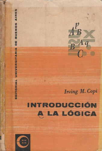 Libro Fisico Introduccion A La Logica Irving  Copi