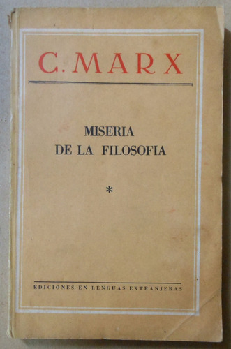 Miseria De La Filosofía - Carlos Marx