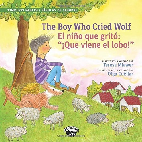 Book : The Boy Who Cried Wolf / El Niño Que Grito Que...