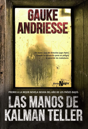 Las Manos De Kalman Teller Gauke Andriesse Nuevo Alianza