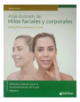 Comprar Atlas Ilustrado Hilos Faciales Y Corporales \u002F Vilma Padin