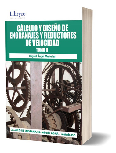 Cálculo Y Diseño De Engranajes Y Reductores De Velocidad - 2