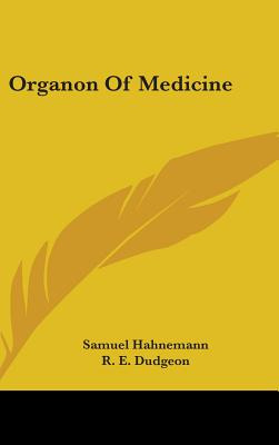 Libro Organon Of Medicine - Hahnemann, Samuel