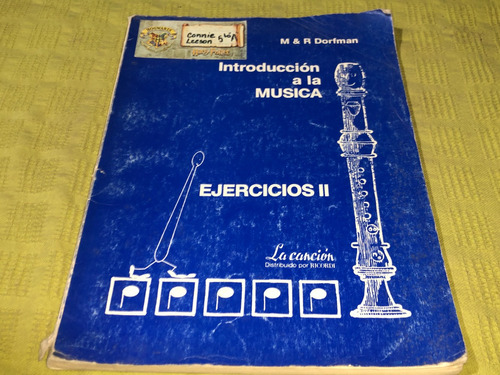 Introduccion A La Musica Ejercicios Ii - M & R Dorfman