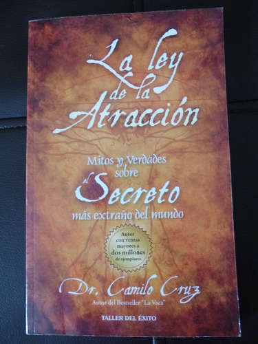 Libro La Ley De La Atracción - Camilo Cruz