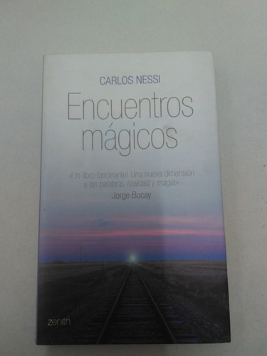 Encuentros Mágicos. Carlos Nessi