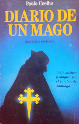 Libro Diario De Un Mago Paulo Coelho Martinez Roca