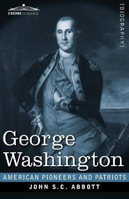 Libro George Washington : Life In America One Hundred Yea...