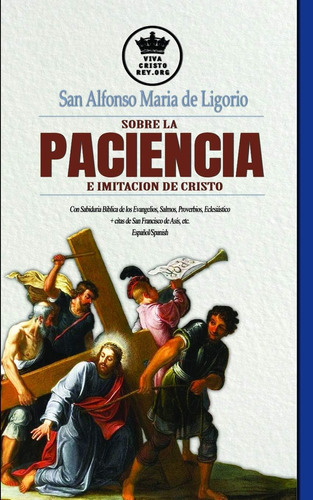 Libro: San Alfonso Maria De Sobre La Paciencia E Imitación D