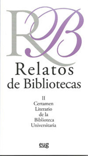 Relatos De Bibliotecas Ii Certamen Literario - Aa,vv