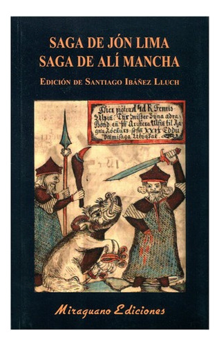 Saga De Jon Lima . Saga De Ali Mancha, De Ibañez Lluch Santiago. Editorial Miraguano, Tapa Blanda En Español, 2022