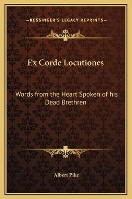 Libro Ex Corde Locutiones : Words From The Heart Spoken O...